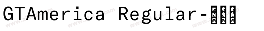 GTAmerica Regular字体转换